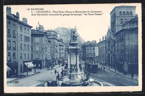 AK Grenoble, Place Notre-Dame et Monument du Centenaire de la Révolution, Strassenbahn