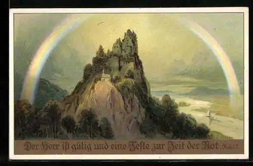 AK Sinnspruch, Der Herr ist gütig und eine Feste zur Zeit der Not, Regenbogen über einer Burg