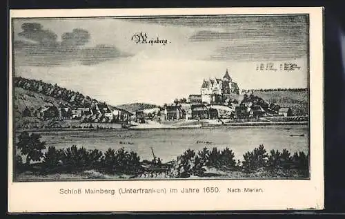 Künstler-AK Mainberg /Unterfranken, Schloss Mainberg im Jahre 1650 nach Merian