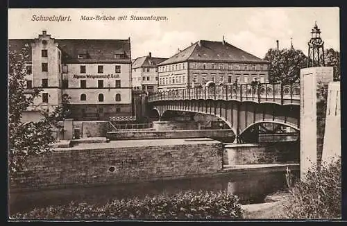 AK Schweinfurt, Max-Brücke mit Stauanlagen