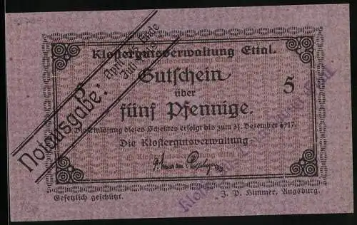 Notgeld Ettal 1917, 5 Pfennig, Signatur der Klostergutsverwaltung, Gutschein