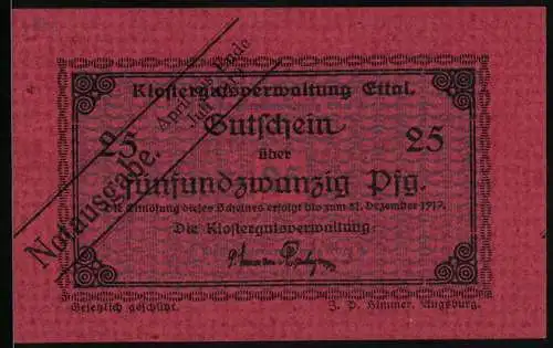 Notgeld Ettal 1917, 25 Pfennig, Signatur der Klostergutsverwaltung, Gutschein