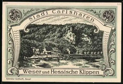 Notgeld Carlshafen, 50 Pfennig, Weser und Hessische Klippen, Bildnis Carl Landgraf zu Hessen, Wappen