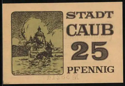 Notgeld Caub, 25 Pfennig, Rheinpartie mit Schloss, Gutschein