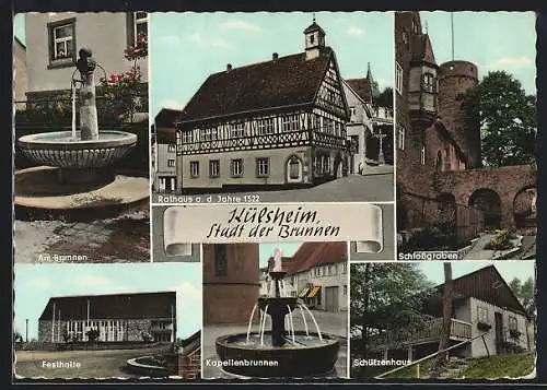 AK Külsheim / Baden, Festhalle, Kapellenbrunnen, Schützenhaus, Schlossgraben, Rathaus