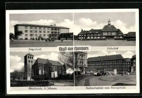 AK Hamborn / Rhein, Bahnhof, Bergschule, Abteikirche St. Johann, Rathausplatz mit Amtsgericht, Strassenbahn