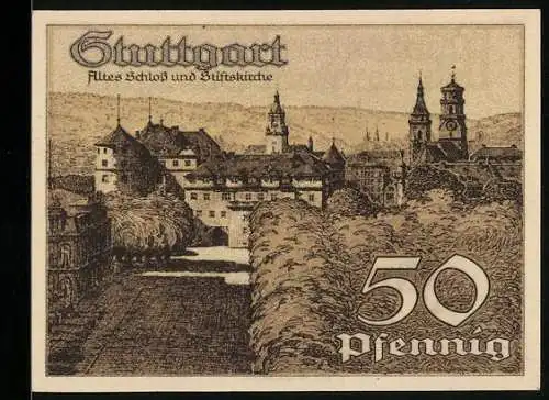 Notgeld Stuttgart 1921, 50 Pfennig, Altes Schloss und Stiftskirche, gültig bis 31. März 1924