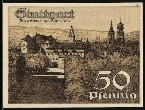 Notgeld Stuttgart 1921, 50 Pfennig, Altes Schloss und Stiftskirche, Wappentier und Inschrift