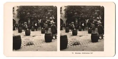 Stereo-Fotografie NPG, Berlin, Ansicht München, Blick in den Hof des Hofbräuhaus mit Bierfässern