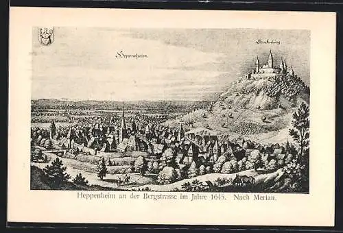 Künstler-AK Heppenheim an der Bergstrasse, Ortsansicht mit Staeckenburg im Jahr 1645, nach Merian