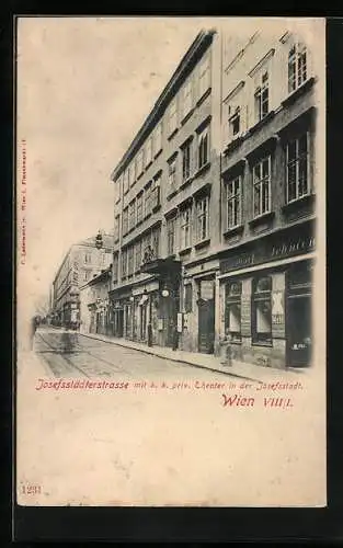 AK Wien, Josefsstadt, Josefsstädterstrasse mit k. k. priv. Theater