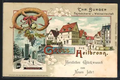 Lithographie Heilbronn, Feinbäckerei u. Weinwirtschaft Chr. Burger, Götzenturm