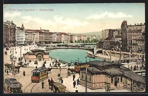 AK Wien, Franz-Josef-Kai, Marienbrücke mit Strassenbahnen