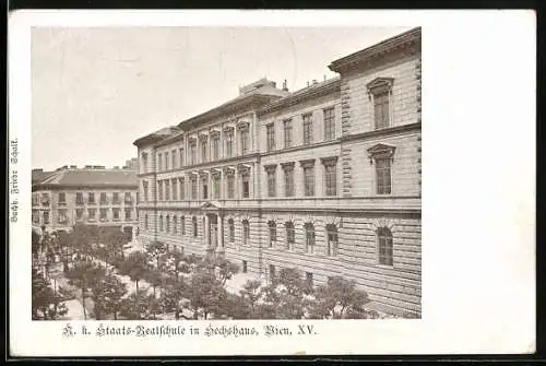 AK Wien, Sechshaus, K. k. Staats-Realschule