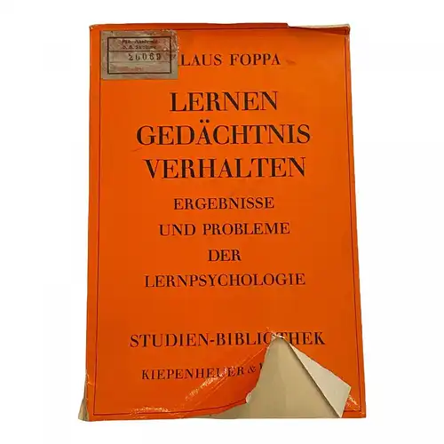 K Foppa LERNEN, GEDÄCHTNIS, VERHALTEN: ERGEBNISSE U. PROBLEME D. LERNPSYCHOLOGI