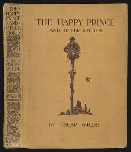 The Happy Prince and Other Tales. WILDE, Oscar.