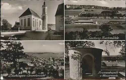 Dischingen Kirche Siedlung Buchmuehle Brunnenkapelle Wasserwerk / Dischingen /Heidenheim LKR