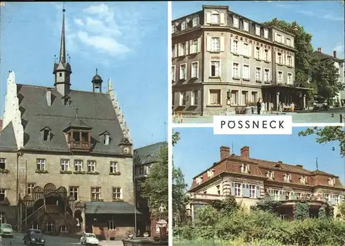 Poessneck Rathaus
Posthirsch-Hotel
Erholungsheim Dr. I. P. Semmelweis / Poessneck /Saale-Orla-Kreis LKR