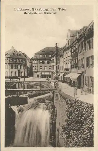 wb11925 Saarburg Saar Saarburg Marktplatz Wasserfall * Kategorie. Saarburg Alte Ansichtskarten