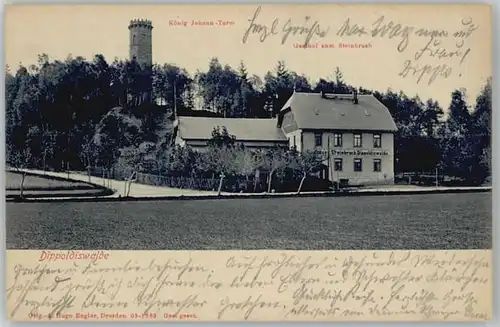 Dippoldiswalde Osterzgebirge Dippoldiswalde Gasthof Zum Steinbruch Koenig Johann Turm x / Dippoldiswalde /Saechsische Schweiz-Osterzgebirge LKR