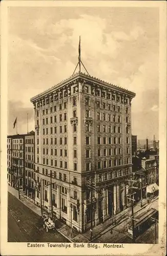 Montreal Quebec Eastern Townships Bank Building Strassenbahn / Montreal /