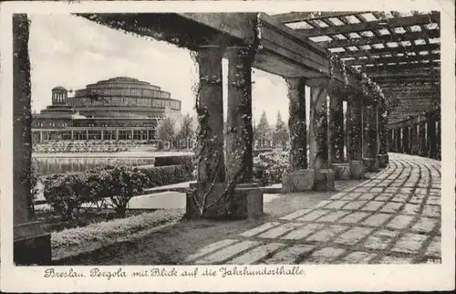 wu87573 Breslau Niederschlesien Breslau Pergola Jahrhunderthalle x Kategorie. Wroclaw Alte Ansichtskarten