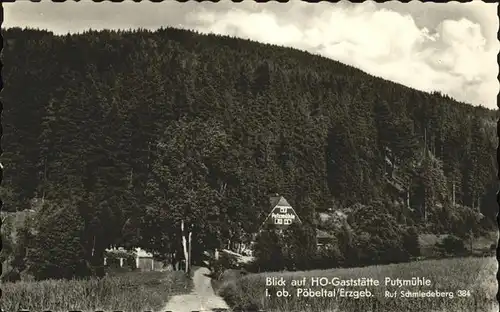 Schmiedeberg  Dippoldiswalde HO Gaststaette Putzmuehle Poebeltal / Dippoldiswalde /Saechsische Schweiz-Osterzgebirge LKR