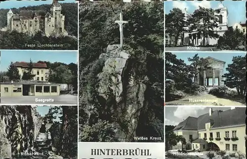 kk12047 Hinterbruehl Niederoesterreich Feste Liechtenstein Seegrotte Roemerwand Weisses Kreuz Kirche Husarentempel Hoeldrichsmuehle Kategorie. Hinterbruehl Alte Ansichtskarten