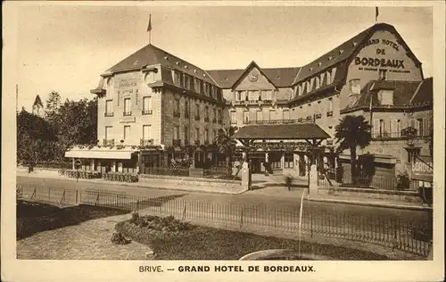 Brive la Gaillarde Grand Hotel de Bordeaux Kat. Brive la Gaillarde