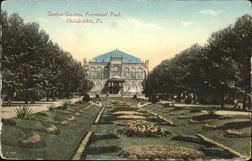 Philadelphia Pennsylvania Sunken Gardens Fairmount Park Kat. Philadelphia