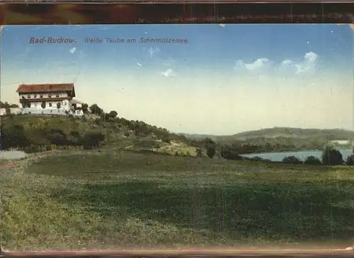 Buckow Maerkische Schweiz Schermuetzelsee Weisse Taube Kat. Buckow Maerkische Schweiz