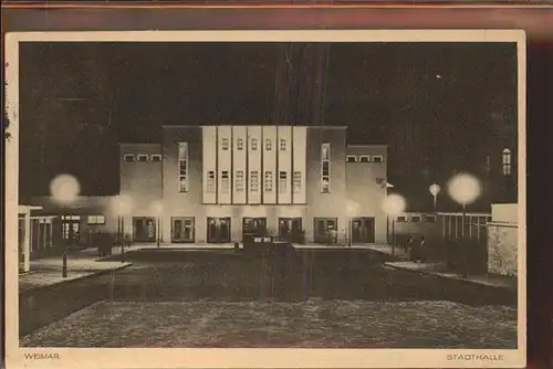 Weimar Thueringen Stadthalle bei Nacht / Weimar /Weimar Stadtkreis