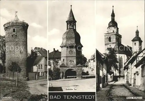 Bad Tennstedt Ketzerturm Osthoefer Tor Kleine Kirchgasse Kat. Bad Tennstedt