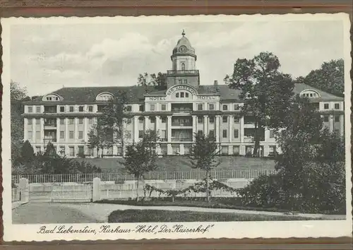 Bad Liebenstein Kurhaus Hotel Der Kaiserhof Kat. Bad Liebenstein