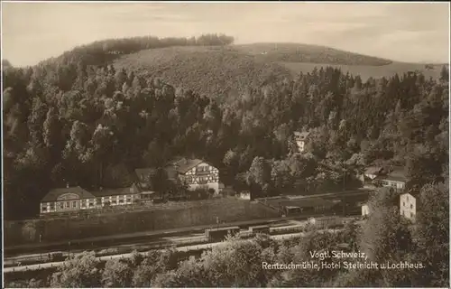 Rentzschmuehle Vogtland Thueringen Eisenbahn Station Hotel Steinicht und Lochhaus Trinks Postkarte Kat. Vogtlaendisches Oberland