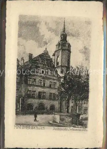 Naumburg Saale Wenzelskirche Kuenstlerkarte Amtsgericht Kat. Naumburg