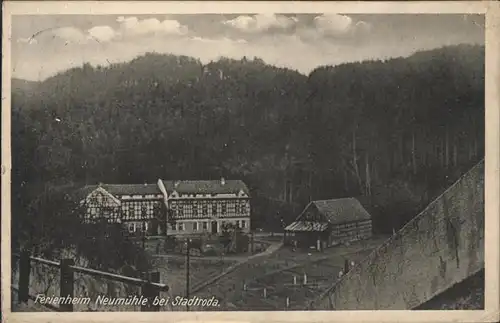 Stadtroda Ferienheim Neumuehle im Zeitzgrund Kat. Stadtroda