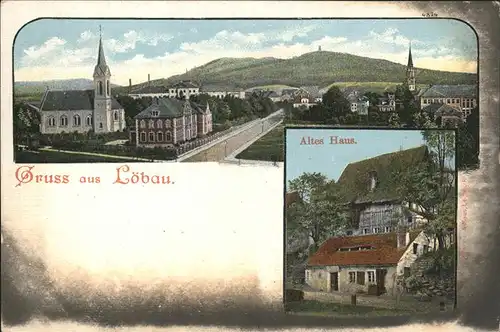 dd42685 Loebau Sachsen Altes Haus Kategorie. Loebau Alte Ansichtskarten