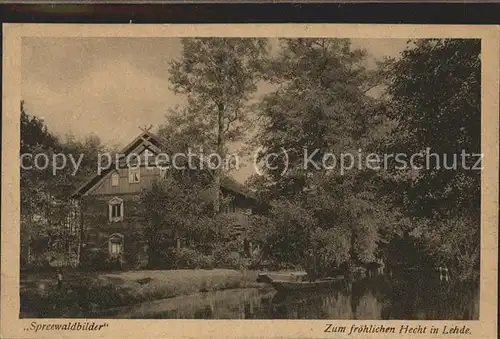 Lehde Gasthaus Logierhaus "Zum froehlichen Hecht" Wasserstrasse Kahn Spreewaldbilder Kat. Luebbenau