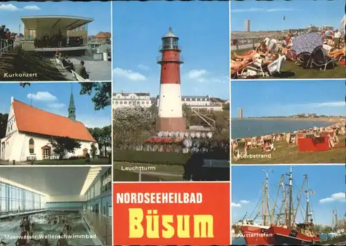 Buesum Nordseebad Buesum Leuchtturm Kurkonzert Wellenschwimmbad Kutterhafen x / Buesum /Dithmarschen LKR