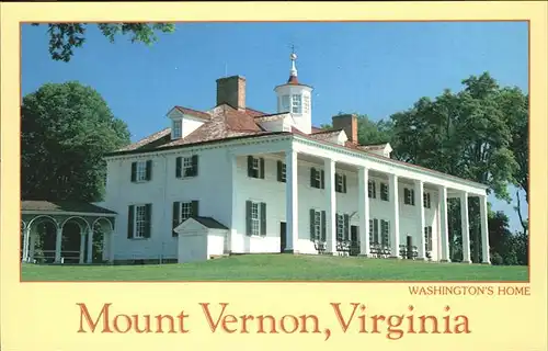 Mount Vernon Virginia Washington s Home Kat. Mount Vernon