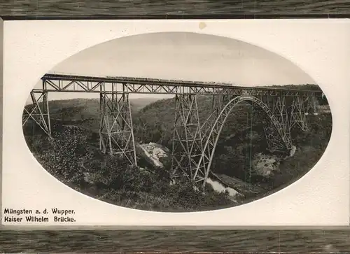 Muengsten Kaiser Wilhelm Bruecke Kat. Remscheid