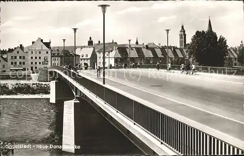 Ingolstadt neue Donaubruecke Kat. Ingolstadt