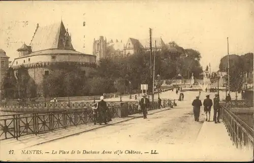 Nantes Loire Atlantique La Place de la Duchesse Anne et le Chateau / Nantes /Arrond. de Nantes