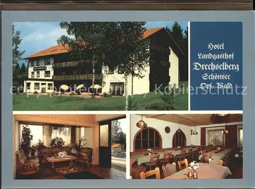 Schoensee Hotel Landgasthof Drechselberg Gastraeume Kat. Schoensee