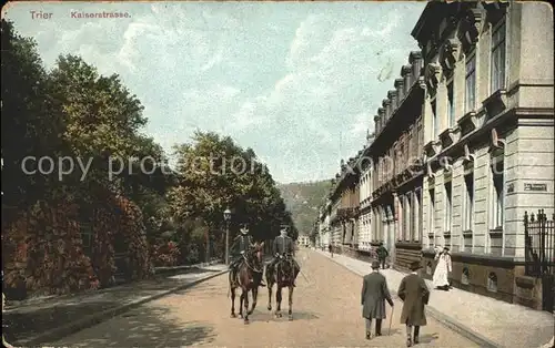 Trier Kaiserstrasse Kavalleristen Feldpost Kat. Trier