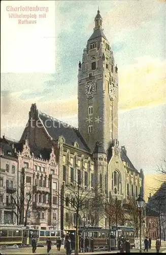 Charlottenburg Wilhelmplatz mit Rathaus Strassenbahn / Berlin /Berlin Stadtkreis