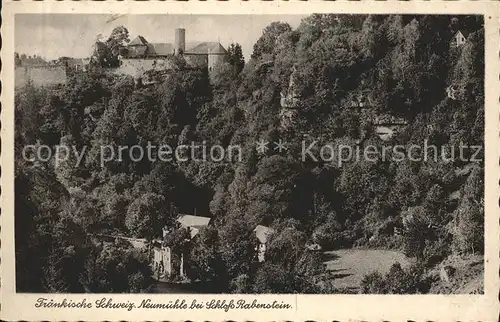 Fraenkische Schweiz Neumuehle Schloss Rabenstein Kat. Pottenstein