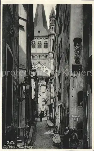 Koeln Rhein Rothenberg Gasse Kat. Koeln