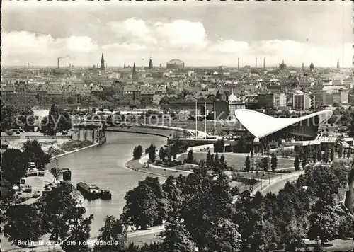 Berlin Stadtblick mit Kongresshalle Kat. Berlin